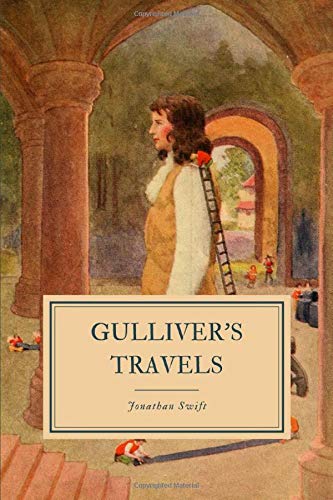 Gulliver's Travels: 1726 Edition von Independently published