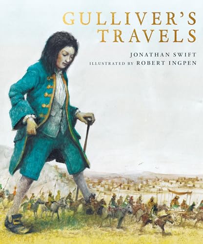 Gulliver's Travels: A Robert Ingpen Illustrated Classic (Ingpen Classics) von Welbeck Publishing Group