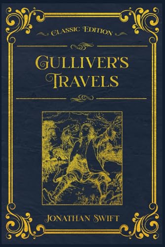 Gulliver's Travels: With original illustrations - annotated