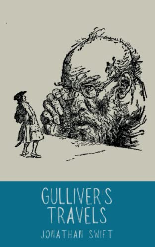Gulliver's Travels: the 1726 Adventure Classic (Annotated)