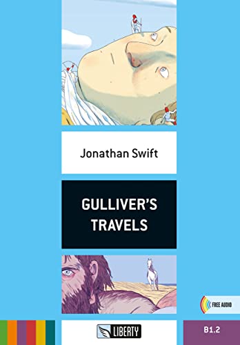 Gulliver's travels. Con File audio per il download (Step up) von Liberty