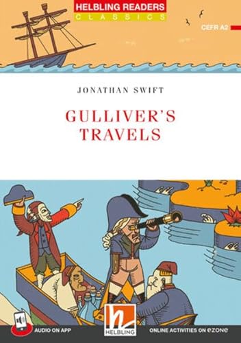 Helbling Readers Red Series, Level 3 / Gulliver's Travels + app + ezone: Helbling Readers Red Series / Level 3 (A2)