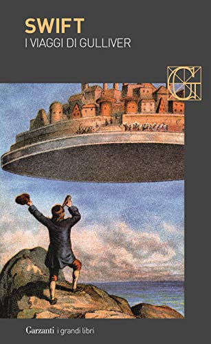 I viaggi di Gulliver (I grandi libri, Band 104) von Garzanti Libri