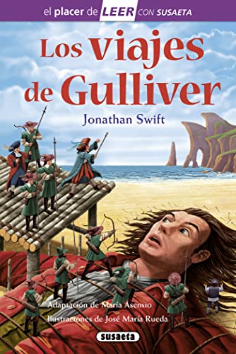 Los viajes de Gulliver (El placer de LEER con Susaeta - nivel 4) von SUSAETA