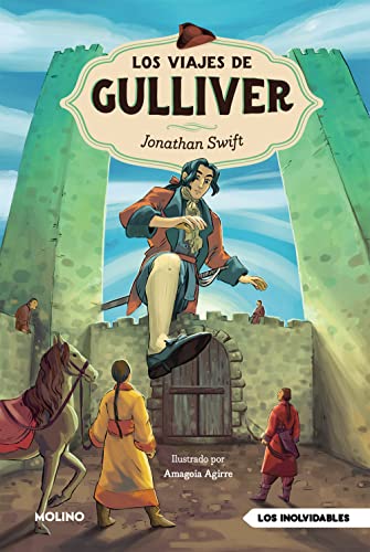 Los viajes de Gulliver (Inolvidables)