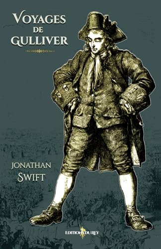 Voyages de Gulliver: - Edition illustrée par 89 gravures: inclus 89 illustrations de Thomas Morten