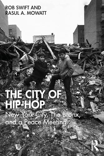 The City of Hip-Hop: New York City, the Bronx, and a Peace Meeting von Penguin