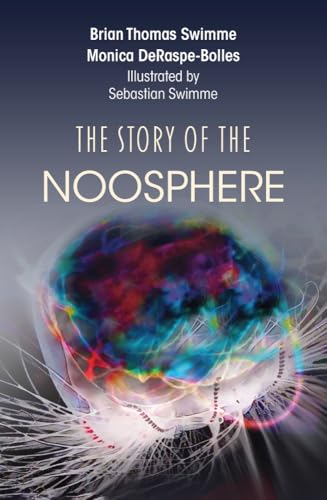 The Story of the Noosphere