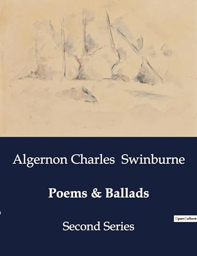 Poems & Ballads: Second Series von Culturea