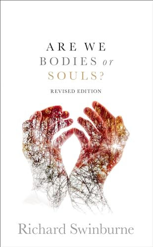 Are We Bodies or Souls?: Revised edition von Oxford University Press