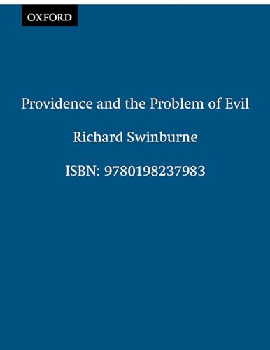 Providence and the Problem of Evil von Oxford University Press