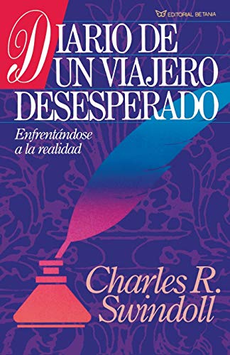 Diario de un viajero desesperado von Caribe/Betania Editores