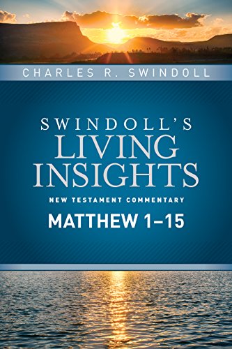 Insights on Matthew 1--15 (Swindoll's Living Insights New Testament Commentary) von Tyndale House Publishers