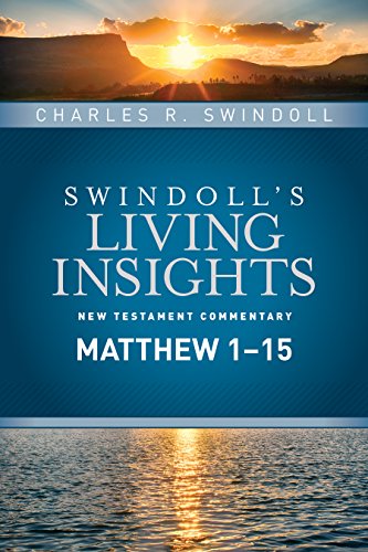 Insights on Matthew 1--15 (Swindoll's Living Insights New Testament Commentary) von Tyndale House Publishers