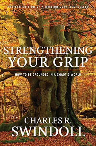 Strengthening Your Grip: How to be Grounded in a Chaotic World