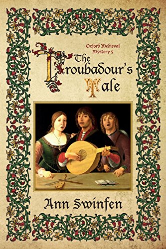 The Troubadour's Tale (Oxford Medieval Mysteries, Band 5)