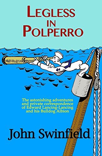 Legless in Polperro von Peach Publishing