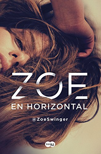 Zoe en horizontal / Horizontal Zoe (SUMA)