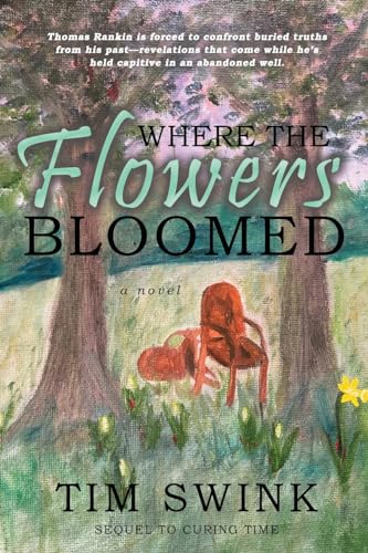 Where the Flowers Bloomed von Touchpoint Press