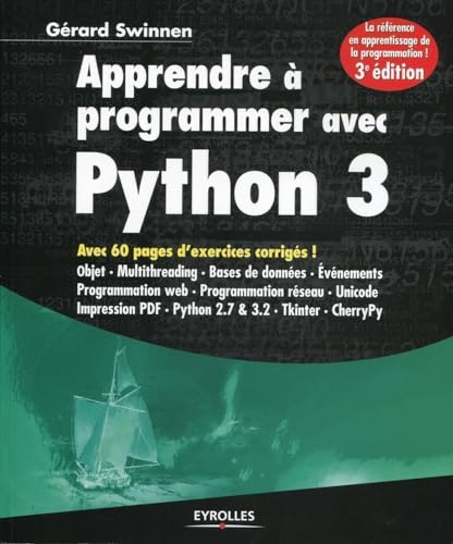 Apprendre à programmer avec Python 3 von EYROLLES