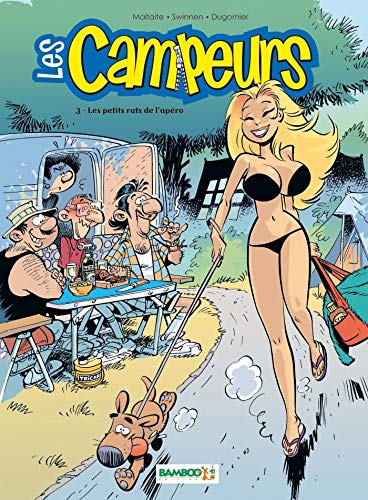 Les Campeurs - tome 03: Les petits rats de l'apéro von BAMBOO