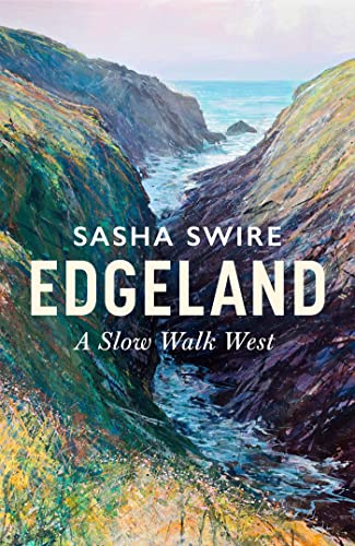 Edgeland: A Slow Walk West von Abacus
