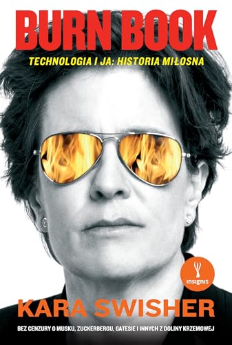 Burn Book Technologia i ja: historia miłosna von Insignis Media