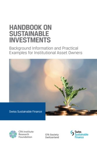Handbook on Sustainable Investments: Background Information and Practical Exampl von CFA Institute Research Foundation