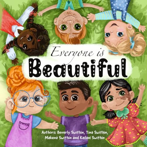 Everyone is Beautiful von Tina Swithin