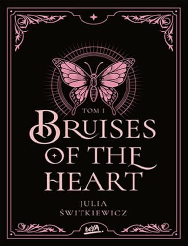Bruises of the Heart. Tom I