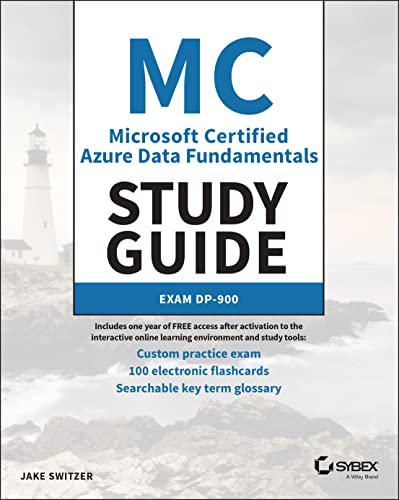 MC Microsoft Certified Azure Data Fundamentals Study Guide: Exam DP-900 von Sybex