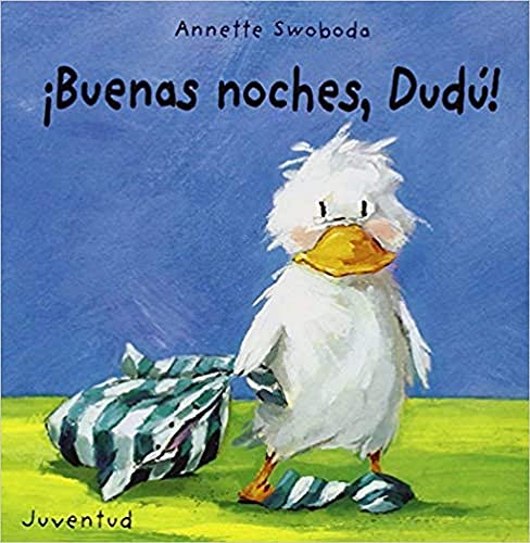 Buenas noches Dudú (LIBROS DE DUDU) von Editorial Juventud