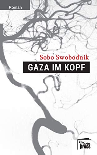 Gaza im Kopf: Was frag ich nach der Welt (Bellevue)