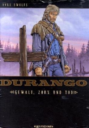 Durango - Gewalt, Zorn und Tod Durango - Gewalt, Zorn und Tod