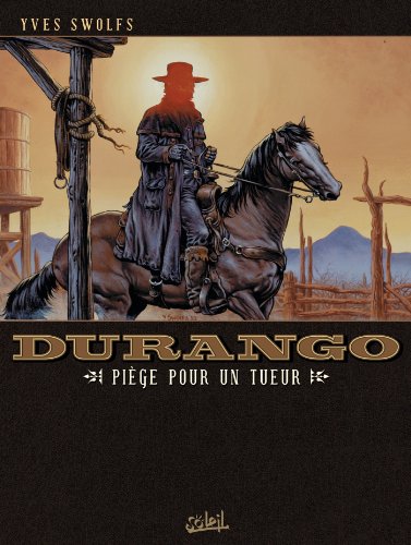 Durango T03: Piège pour un tueur Durango T03: Piège pour un tueur
