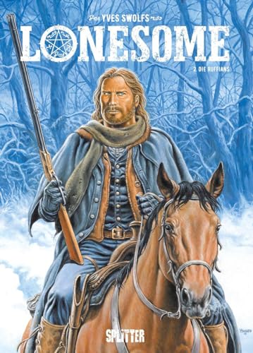 Lonesome. Band 2: Die Ruffians Lonesome. Band 2: Die Ruffians