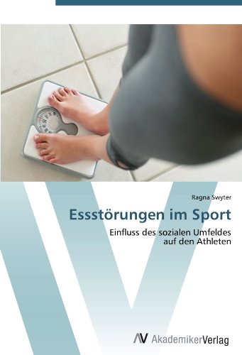 Essstörungen im Sport: Einfluss des sozialen Umfeldes auf den Athleten