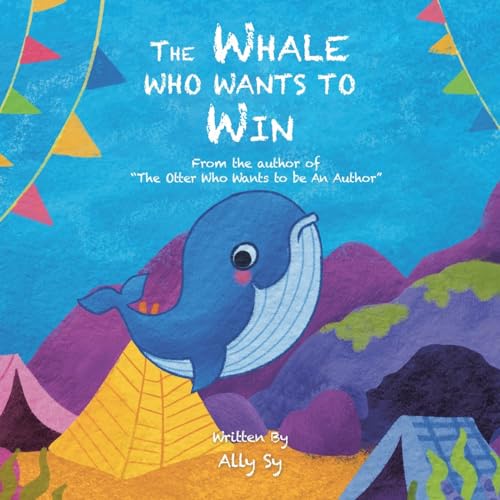 The Whale Who Wants to Win von Partridge Publishing Singapore
