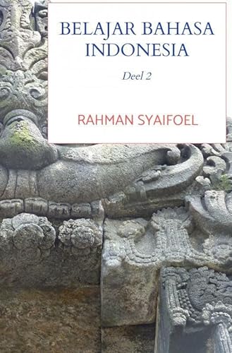 Belajar Bahasa Indonesia: Deel 2 von Brave New Books
