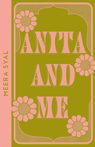 Anita and Me: The heartfelt memoir exploring family dynamics in a Punjabi-British household (Collins Modern Classics)