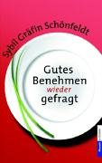 Gutes Benehmen wieder gefragt von Goldmann Verlag