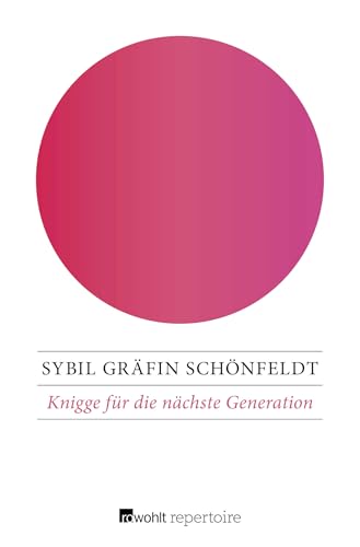 Knigge für die nächste Generation von Rowohlt