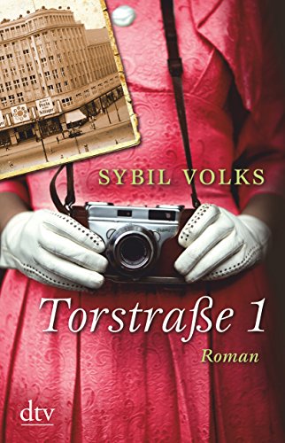 Torstraße 1: Roman Torstraße 1: Roman von Deutscher Taschenbuch Verlag
