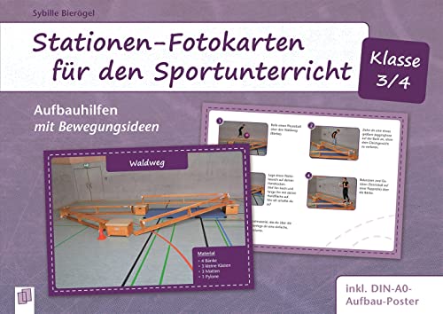Stationen-Fotokarten für den Sportunterricht – Klasse 3/4: Aufbauhilfen mit Bewegungsideen