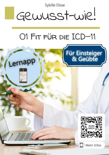 Ge"wusst-wie Band 01: Fit für die ICD-11 Klassifikation: Anleitung für Einsteiger & Geübte von Bookmundo Direct