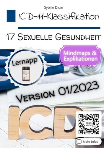 ICD-11-Klassifikation 17: Sexuelle Gesundheit: Klinisch-praktisch-orientierter Überblick der Fassung 01/2023