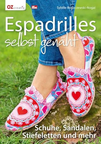 Espadrilles selbst genäht: Schuhe, Sandalen, Stiefeletten und mehr