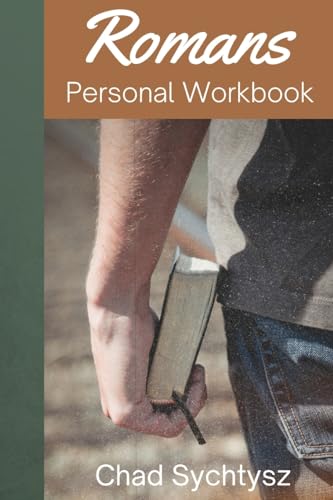 Romans Personal Workbook von Spiritbuilding.com
