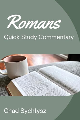 Romans QuickStudy Commentary von Spiritbuilding.com