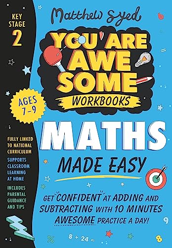 Maths Made Easy: Get confident at adding and subtracting with 10 minutes' awesome practice a day! (You Are Awesome) von Wren & Rook